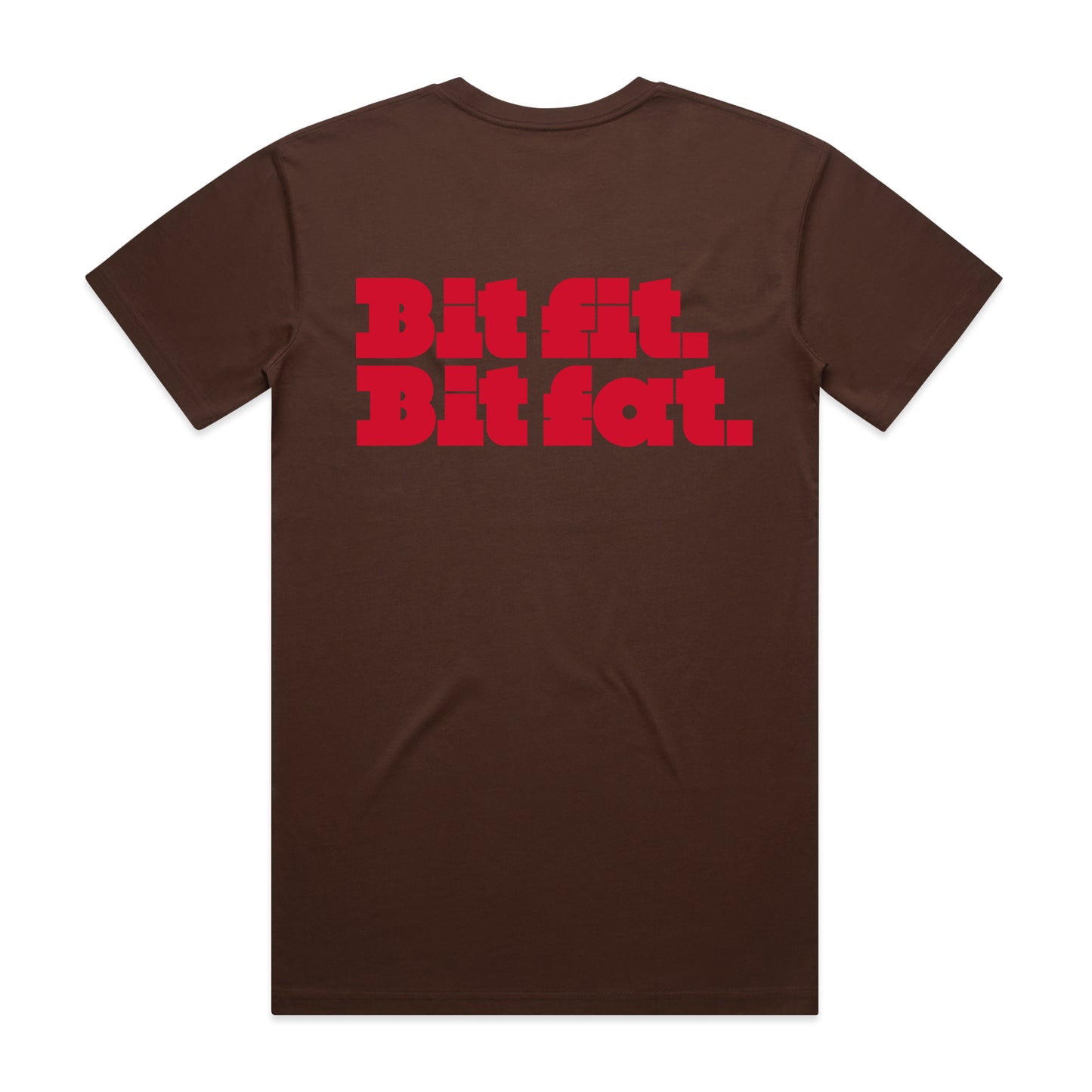 Chestnut Bit Fit Bit Fat t-shirt by Sugar Plump Fairy