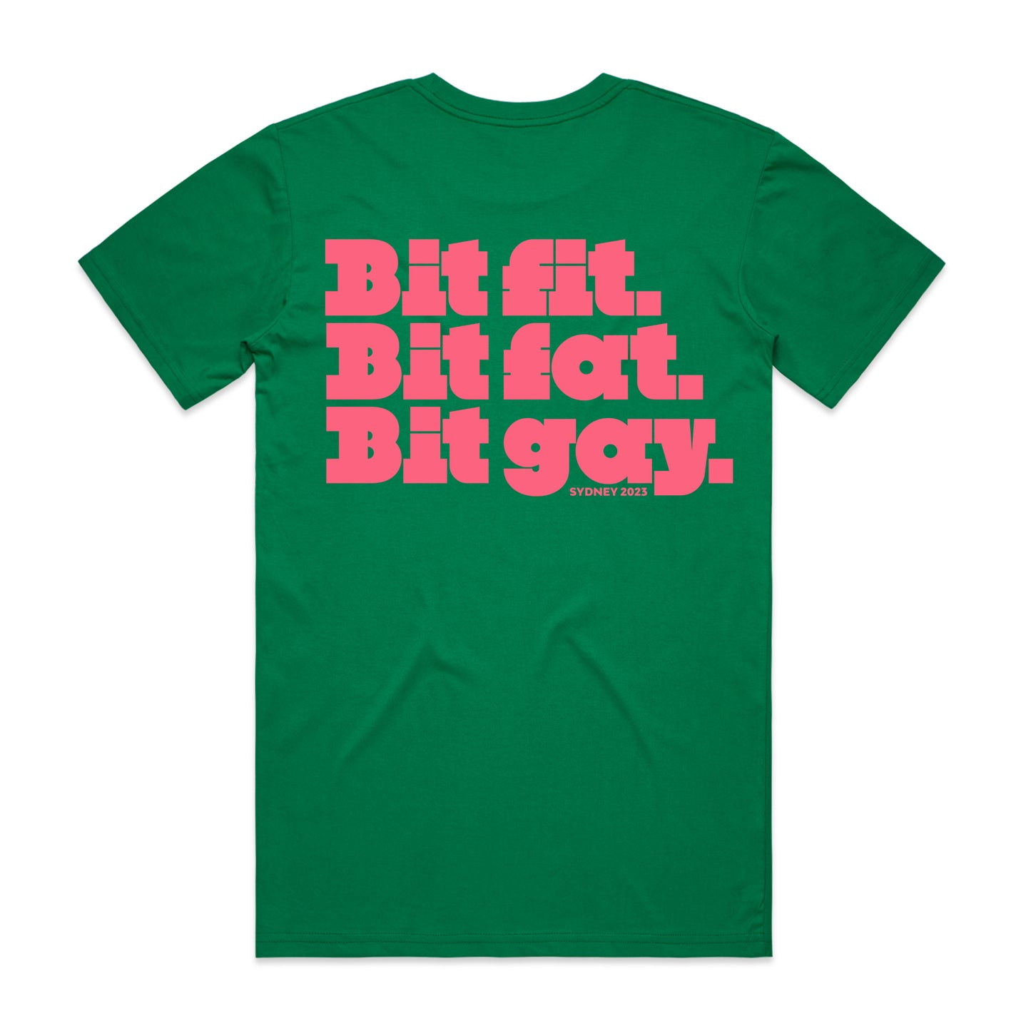 Bit Fit, Bit Fat, Bit Gay (Green)