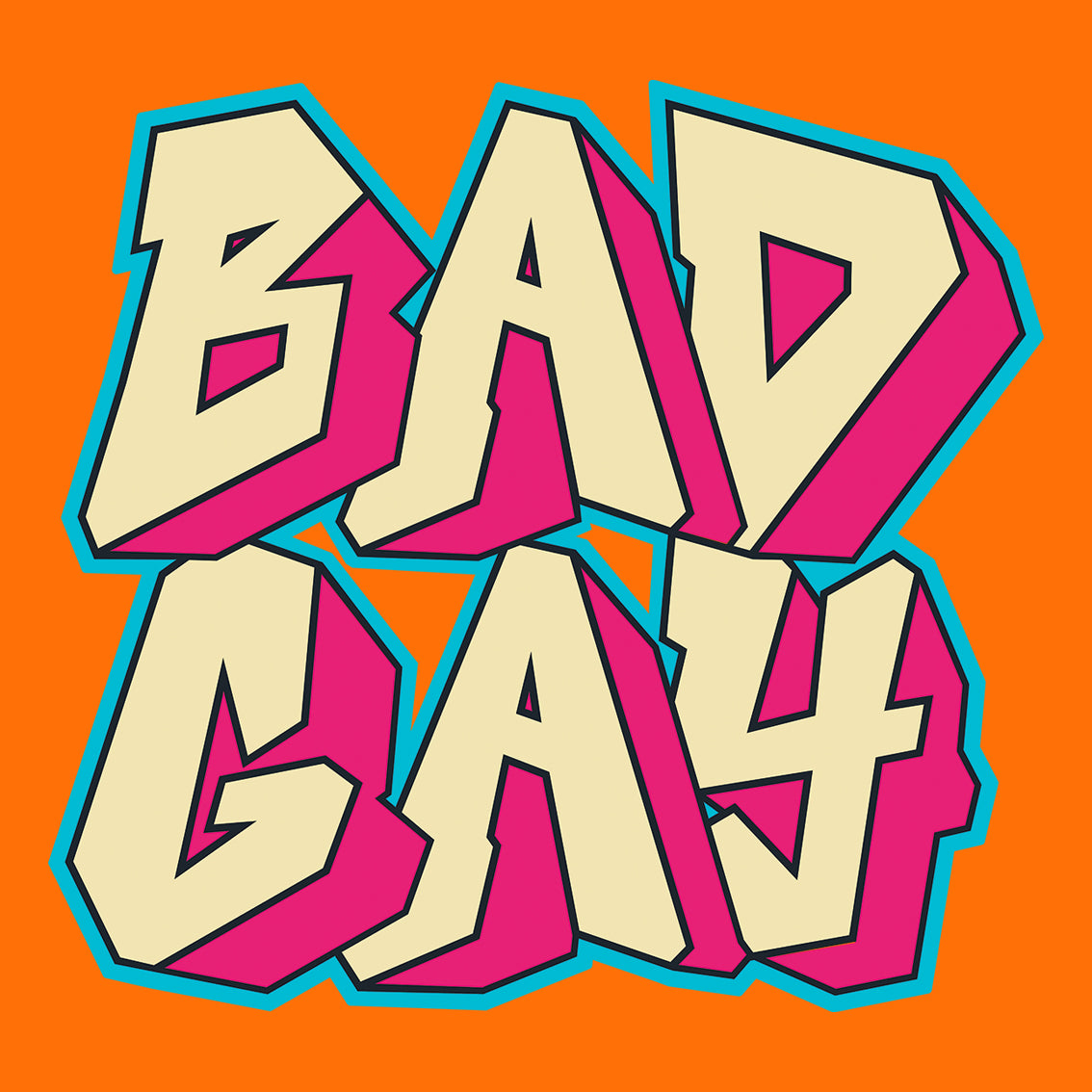 Bad Gay (Safety Orange)