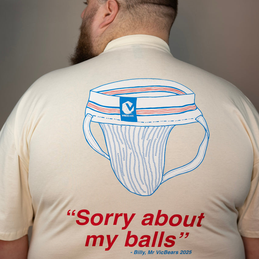 Sorry About My B*lls (A VicBears fundraiser)