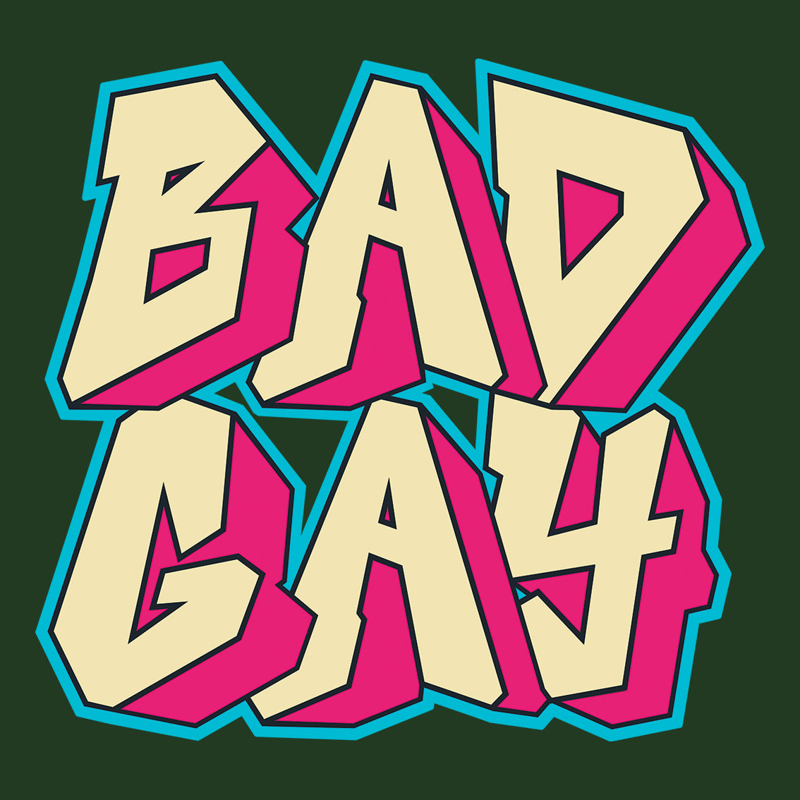 Bad Gay (Forest Green)